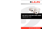 Lilin ATR 700TVL Instruction Manual