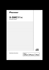Pioneer X-SMC11-k Operation Instructions Manual