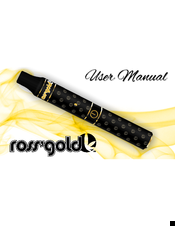 Ross’ Gold Glass Portable Vaporizer User Manual