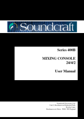 SoundCraft 400B Series User Manual