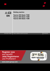 EWM Taurus 405 Basic TDM Operating	 Instruction