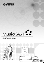 Yamaha musiccast Quick Manual