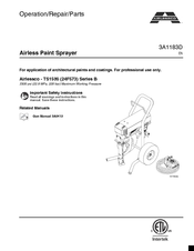 Graco TS1500 B Series Operation - Repair - Parts