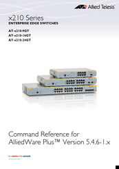 Allied Telesis AT-x210-9GT Command Reference Manual