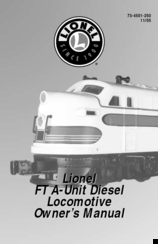 Lionel FT A-Unit Diesel Locomotiv Owner's Manual
