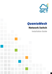 QCT QuantaMesh T1000 Series Installation Manual