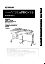 Yamaha CONCERTVIBRAPHONES YV1605J Owner's Manual