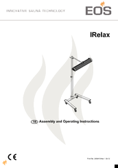 EOS IRelax Assembly And Operating Instructions Manual