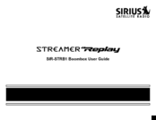Sirius Satellite Radio Streamer Replay SIR-STRB1 User Manual