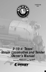 Lionel 2-10-4 Texas Steam Locomotive Owner's Manual