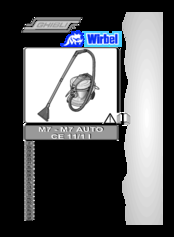 Wirbel M7 AUTO CE 11/1 I Use And Maintenance