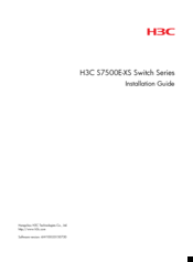 H3C S7500E-XS Series Installation Manual