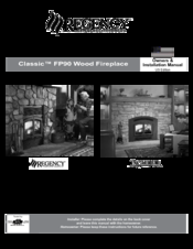 Regency classic fp90 Owners & Installation Manual