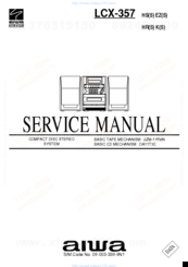 Aiwa LCX-357 EZ Service Manual