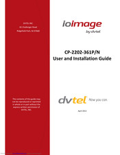 DVTEL ioimage CP-2202-361P/N User And Installation Manual