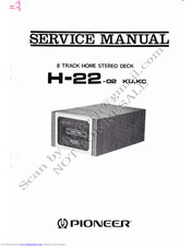 Pioneer H-22 Service Manual