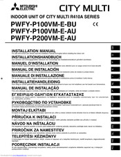 Mitsubishi Electric CITY MULTI PWFY-P100VM-E-BU Installation Manual
