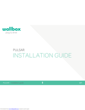 Wallbox PULSAR Installation Manual