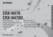 Yamaha CRX-N470 Quick Manual