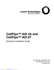 Lucent Technologies CellPipe IAD 8T Hardware Installation Manual