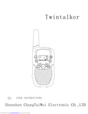 SHENZHEN CHANGTAIWEI ELECTRONIC TWINTALKER User Instructions