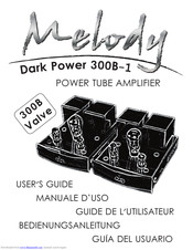 Melody Dark Power 300B-1 User Manual