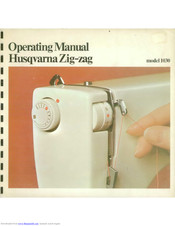 Husqvarna ZIGZAG 1030 Operating Manual
