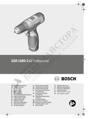 Bosch GSR 1080-2-LI PROFESSIONAL Original Instructions Manual