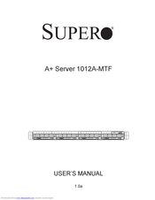 Supermicro 1012A-MTF User Manual