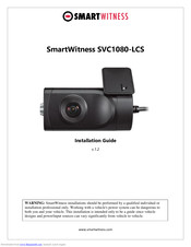 SmartWitness SVC1080-LCS Installation Manual