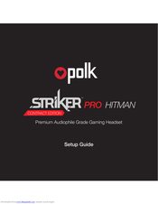 Polk Audio striker pro hitman Setup Manual