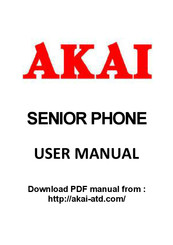 Akai Senior Phone User Manual