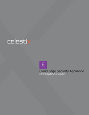 Celestix cloud edge Installation Manual
