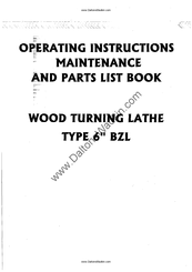 Wadkin BZL Operating Instructions Manual