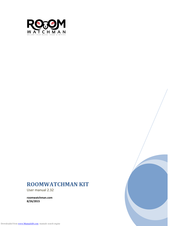 ROOM WATCHMAN User Manual