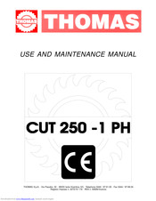 Thomas CUT 250 1 PH Use And Maintenance Manual