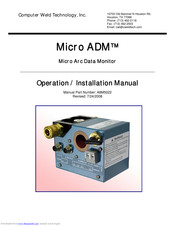 Computer Weld Technology Micro ADM Operation & Installation Manual