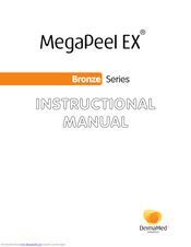 MEGAPEEL EX BRONZE SERIES Instructional Manual