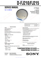Sony D-FJ210 - CD Walkman Player Service Manual