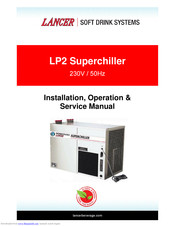 Lancer LP2 Superchiller Manuals | ManualsLib