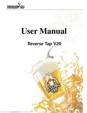 Reverse Tap V20 User Manual