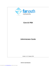 Far south networks Com.X1 PBX Administrator's Manual