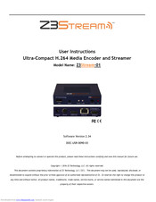 Z3Stream Z3Stream-01 User Instructions