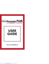 ChoiceMMed iChoice Med-Reminder PLUS User Manual