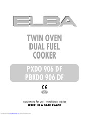 Elba PXDO 906 DF Instructions For Use - Installation Advice