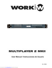 Work Pro MULTIPLAYER 2 MKII User Manual