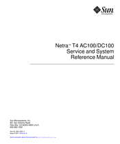 Sun Microsystems Netra T4 DC100 Service And System Reference Manual