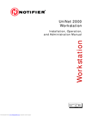 Notifier UniNet 2000 Installation, Operation, And Administration Manual