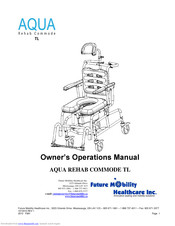 Future Mobility Healthcare AQUA REHAB COMMODE TL Operating Instructions Manual