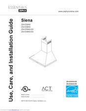 Zephyr Siena ZSI-E30AS Use, Care And Installation Manual
